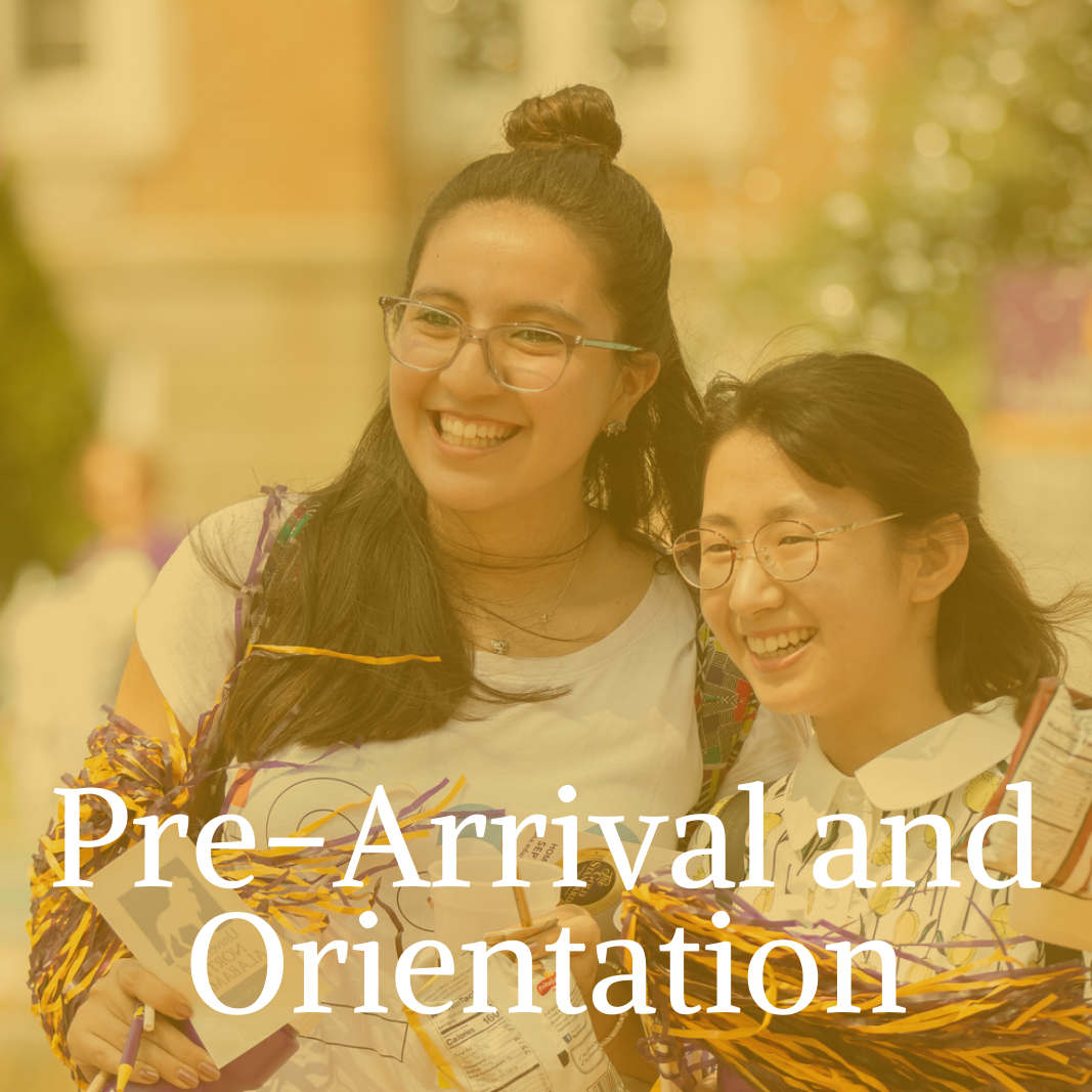 Pre-Arrival and Orientation